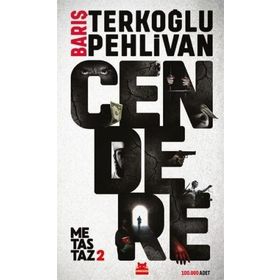 Metastaz 2: Cendere Barış Pehlivan - Barış Terkoğlu