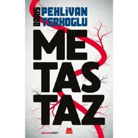 Metastaz - Barış Pehlivan Terkoğlu