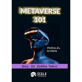 Metaverse 101 Zeliha Tekin