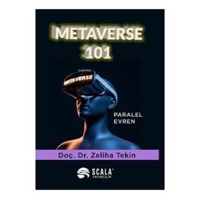 Metaverse 101 Zeliha Tekin