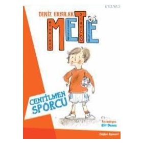 Mete - Centilmen Sporcu - Deniz Erbulak