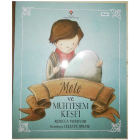 Mete ve Muhteşem Keşfi - Rebecca Mcritchie