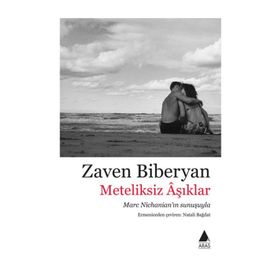 Meteliksiz Aşıklar - Zaven Biberyan