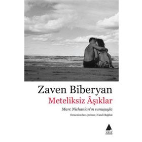 Meteliksiz Aşıklar - Zaven Biberyan