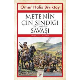 Mete'nin Çin Sındığı Tatung-Fu Savaşı - Panama Yayıncılık