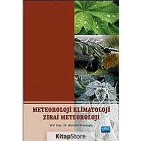 METEOROLOJI KLIMATOLOJI ZIRAI METEOROLOJI - MÜCAHIT KARAOĞLU