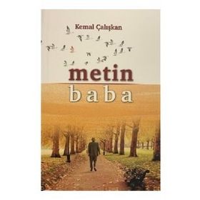 Metin Baba - Kemal Çalışkan