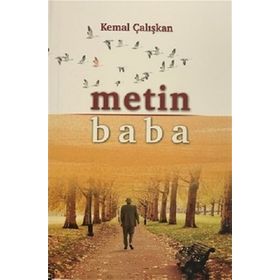 Metin Baba - Kemal Çalışkan