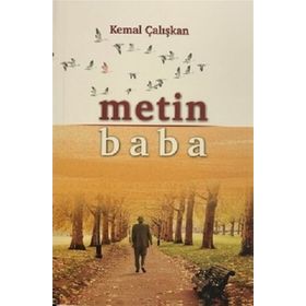 Metin Baba - Kemal Çalışkan