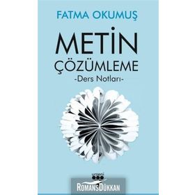 Metin Çözümleme - Fatma Okumuş