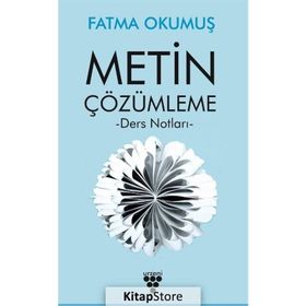 Metin Çözümleme - Fatma Okumuş