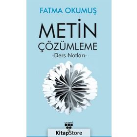 Metin Çözümleme - Fatma Okumuş