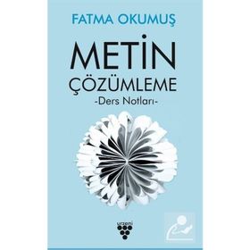 Metin Çözümleme - Fatma Okumuş