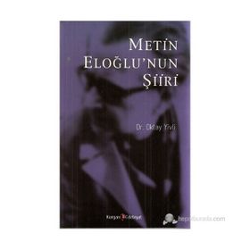 METIN ELOĞLUNUN ŞIIRI - OKTAY YIVLI