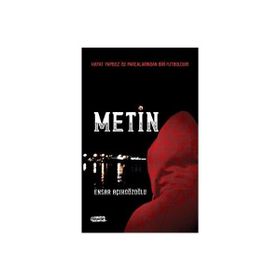Metin - Ensar Açıkgözoğlu