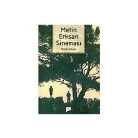 METIN ERKSAN SİNEMASI - BIRSEN ALTINER