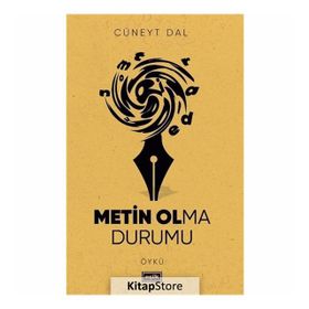 Metin Olma Durumu - Cüneyt Dal