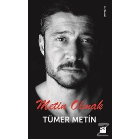 METIN OLMAK - TÜMER METIN