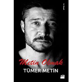 METIN OLMAK - TÜMER METIN