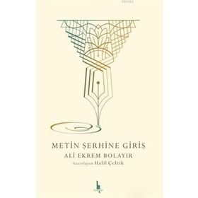 Metin Şerhine Giriş - Kolektif