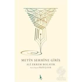 Metin Şerhine Giriş - Kolektif