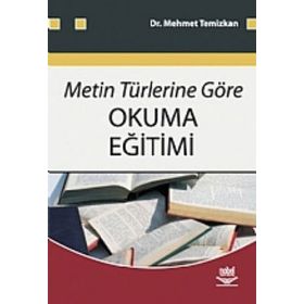 METIN TÜRLERİNE GÖRE OKUMA EĞİTİMİ - MEHMET TEMIZKAN