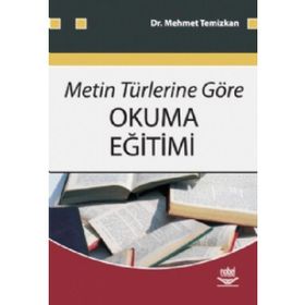 METIN TÜRLERİNE GÖRE OKUMA EĞİTİMİ - MEHMET TEMIZKAN