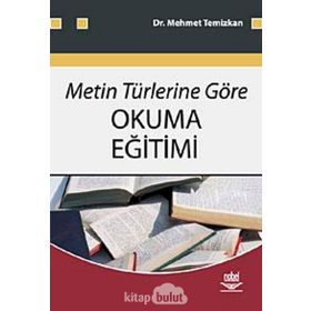 METIN TÜRLERİNE GÖRE OKUMA EĞİTİMİ - MEHMET TEMIZKAN