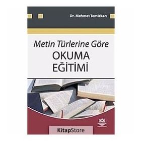 METIN TÜRLERİNE GÖRE OKUMA EĞİTİMİ - MEHMET TEMIZKAN
