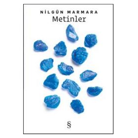 Metinler - Nilgün Marmara