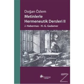 Metinlerle Hermeneutik Dersleri 2