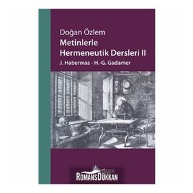 Metinlerle Hermeneutik Dersleri 2