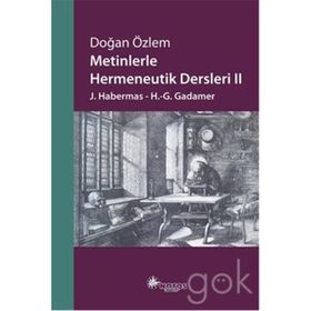 Metinlerle Hermeneutik Dersleri 2
