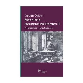 METINLERLE HERMENEUTIK DERSLERI II - DOĞAN ÖZLEM