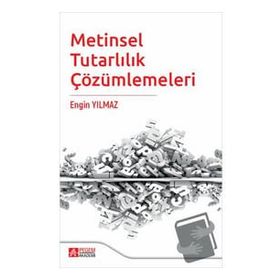 Metinsel Tutarlılık Çözümlemeleri - Pegem Akademi Yayıncılık