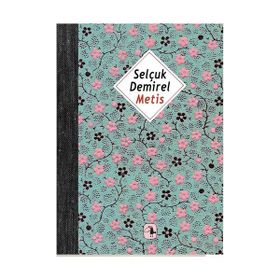 METIS - SELÇUK DEMIREL