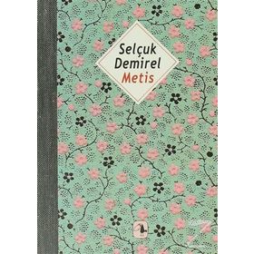 METIS - SELÇUK DEMIREL