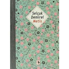 METIS - SELÇUK DEMIREL