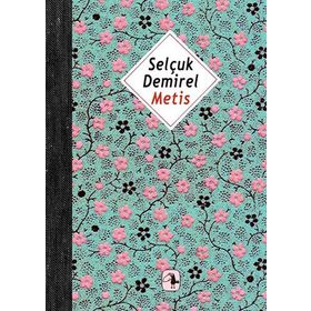 METIS - SELÇUK DEMIREL