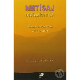 Metisaj Melezlenme - François Laplantine Alexis Nouss