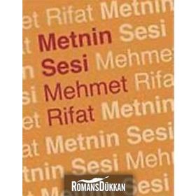 METNIN SESI - MEHMET RIFAT