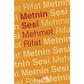 METNIN SESI - MEHMET RIFAT
