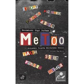 MeToo - Meenakshi Gigi Durham