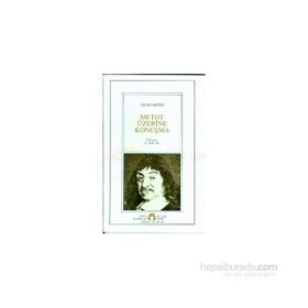 METOT ÜZERİNE KONUŞMA - RENE DESCARTES