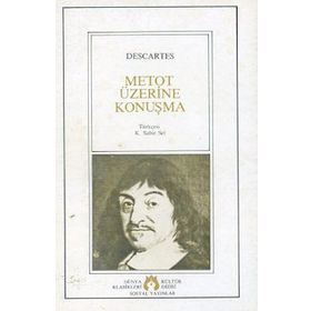 METOT ÜZERİNE KONUŞMA - RENE DESCARTES