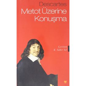 METOT ÜZERİNE KONUŞMA - RENE DESCARTES