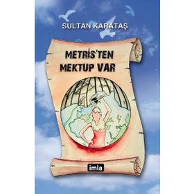 Metris’ten Mektuplar - Sultan Karataş