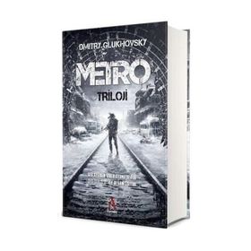 Metro Triloji - Dmitry Glukhovsky