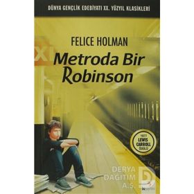Metroda Bir Robinson - Felice Holman