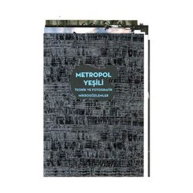 Metropol Yeşili - Ali Taptık Uğur Tanyeli
